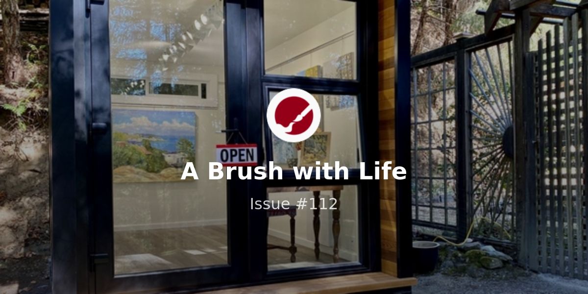 A Brush with Life Issue 112 The Terrill Welch Gallery Pod Is Open